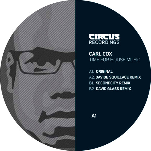 Carl Cox/TIME FOR HOUSE MUSIC 12"