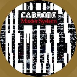 D. Carbone/CARBONE MASTER SYSTEM RMX 12"