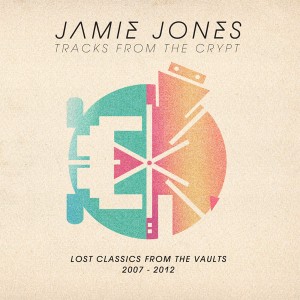 Jamie Jones/TRACKS FROM THE CRYPT DLP