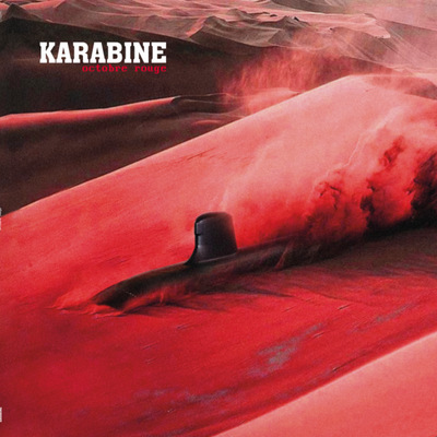 Karabine/OCTOBRE ROUGE 12"