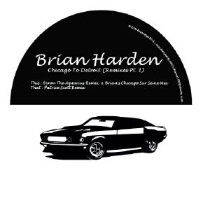 Brian Harden/CHICAGO... REMIXES PT 1 12"