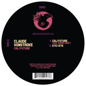 Claude Vonstroke/CALI FUTURE 12"