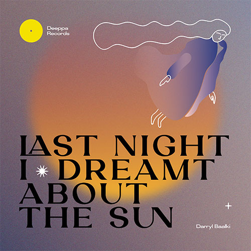 Darryl Baalki/LAST NIGHT I DREAMT... 12"