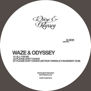 Waze & Odyssey/PLEASE DON'T DANCE EP 12"