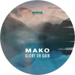 Mako & Andy Skopes/GLORY OR GAIN EP 12"