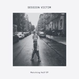 Session Victim/MATCHING HALF EP 12