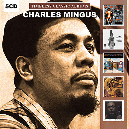 Charles Mingus/TIMELESS CLASSICS 5CD