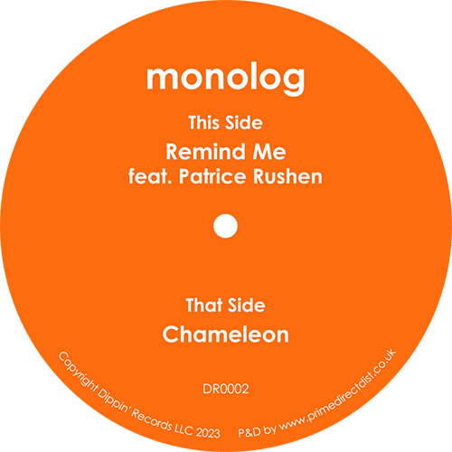 Monolog ft. Patrice Rushen/REMIND ME 7