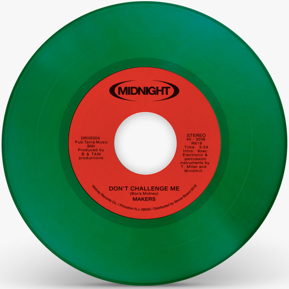Makers/DON'T CHALLENGE ME (GREEN) 7"