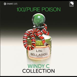 100% Pure Poison/WINDY C 45"s D7"