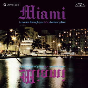 Miami/CHICKEN YELLOW 7"