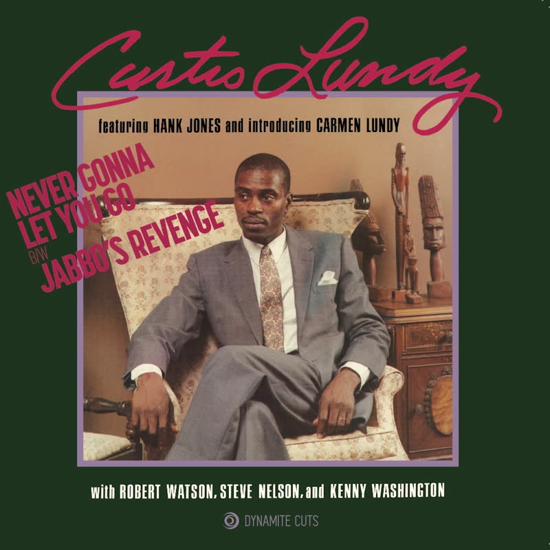 Curtis Lundy/NEVER GONNA LET YOU GO 7"