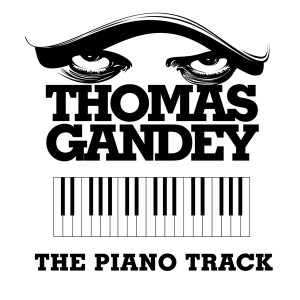 Thomas Gandey/THE PIANO TRACK 12"