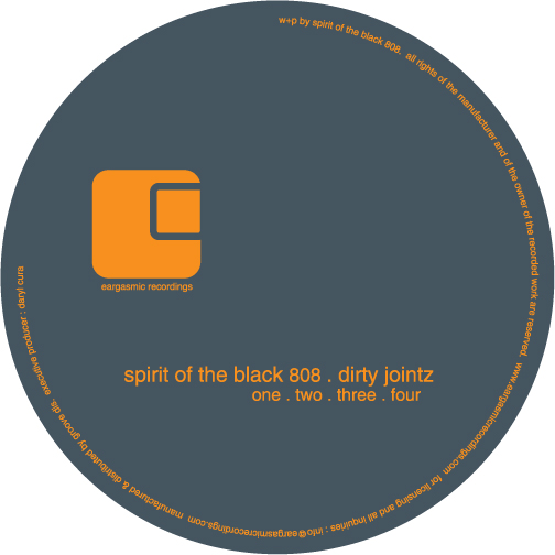 Spirit Of The Black 808/DIRTY JOINTZ 12"