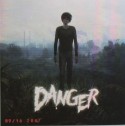 Danger/09.16.2007 12"