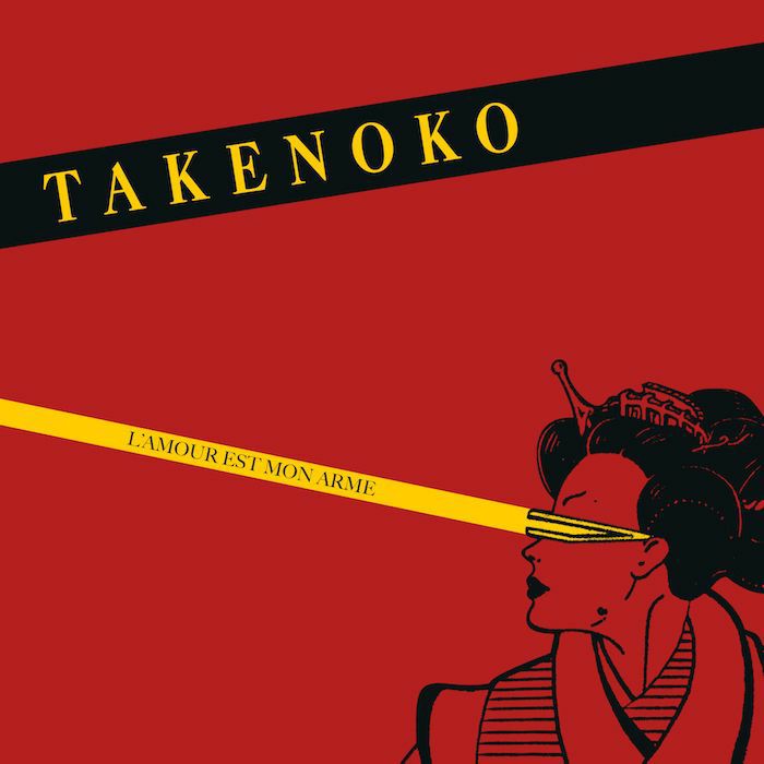 Takenoko/L'AMOUR EST MON ARME LP