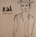 Kad/COME AS YOU ARE 7"