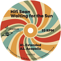 Hifi Sean/WAITING FOR THE SUN 12"