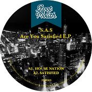 S.A.S./ARE YOU SATISFIED EP 12"