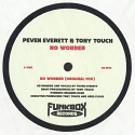 Peven Everett & Tony Touch/NO WONDER 12"