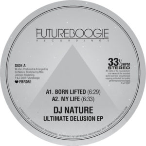 DJ Nature/ULTIMATE DELUSION EP 12"