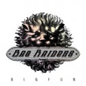 Bag Raiders/BIG FUN EP 12"