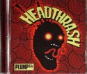 Plump DJs/HEADTHRASH CD