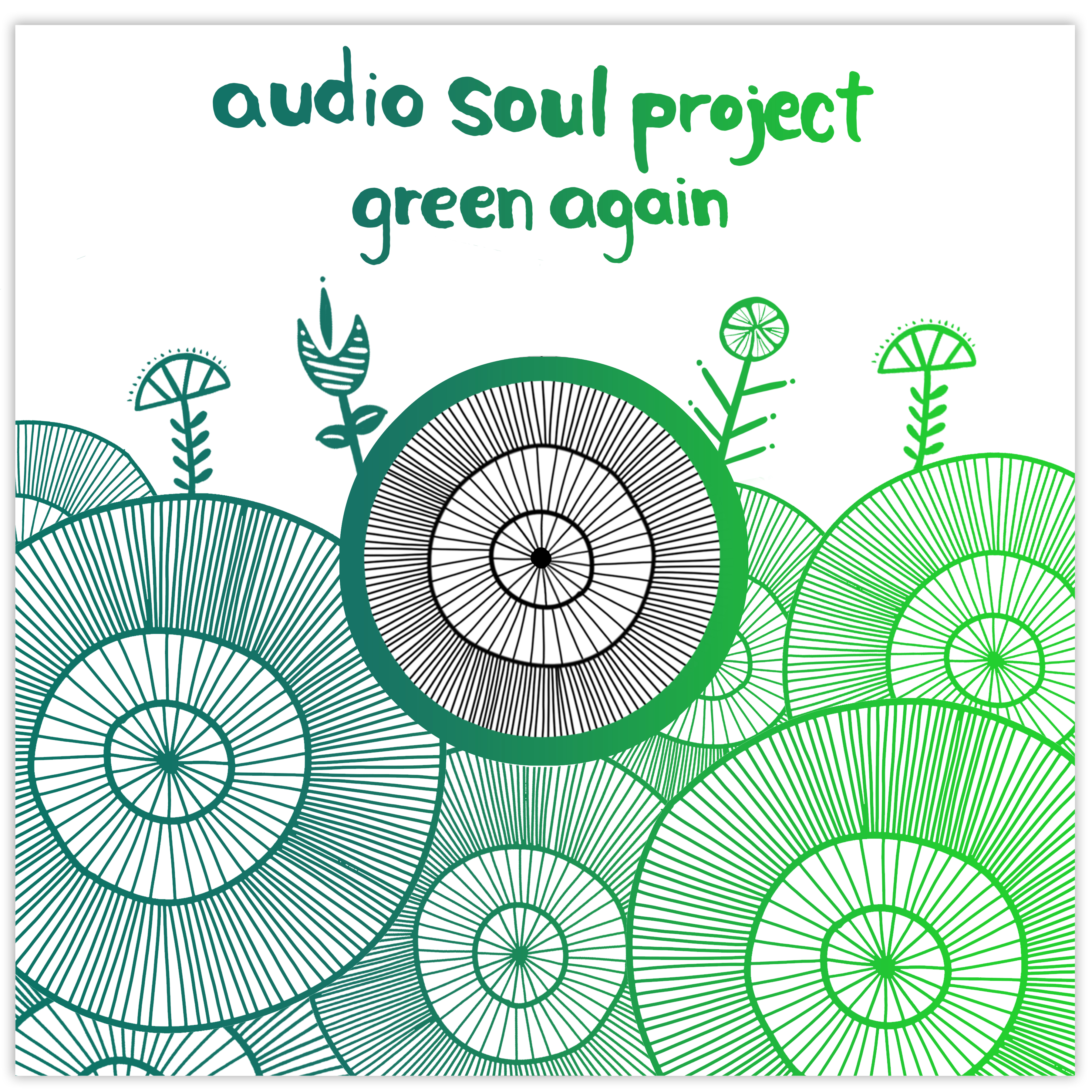 Audio Soul Project/GREEN AGAIN 12"