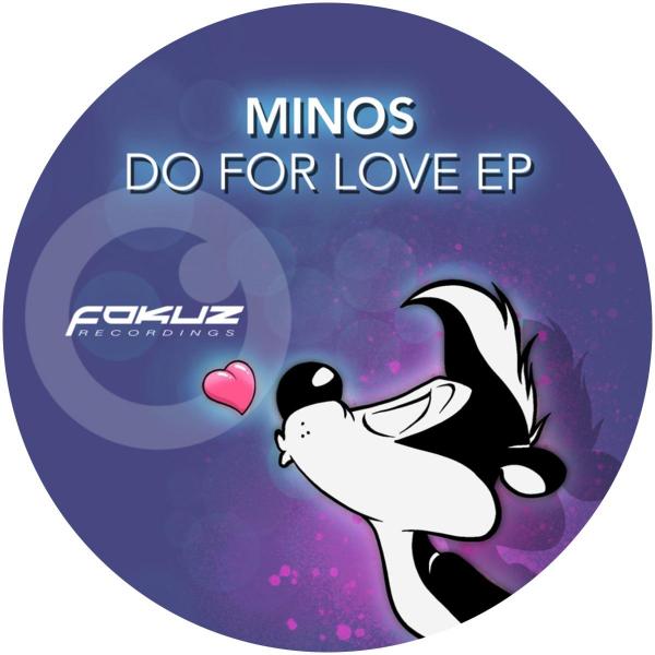 Minos/DO FOR LOVE EP 12"