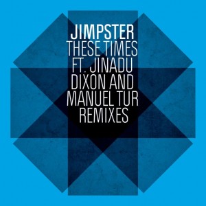 Jimpster/THESE TIMES REMIXES 12"