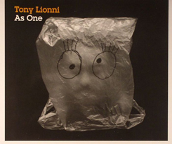 Tony Lionni/AS ONE CD