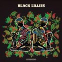Black Lillies/BLACK LILLIES  CD