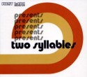 Various/FIRST WORD:TWO SYLLABLES CD