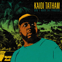 Kaidi Tatham/DON'T RUSH THE PROCESS LP