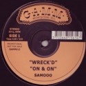 Samooo/WRECK'D  12"