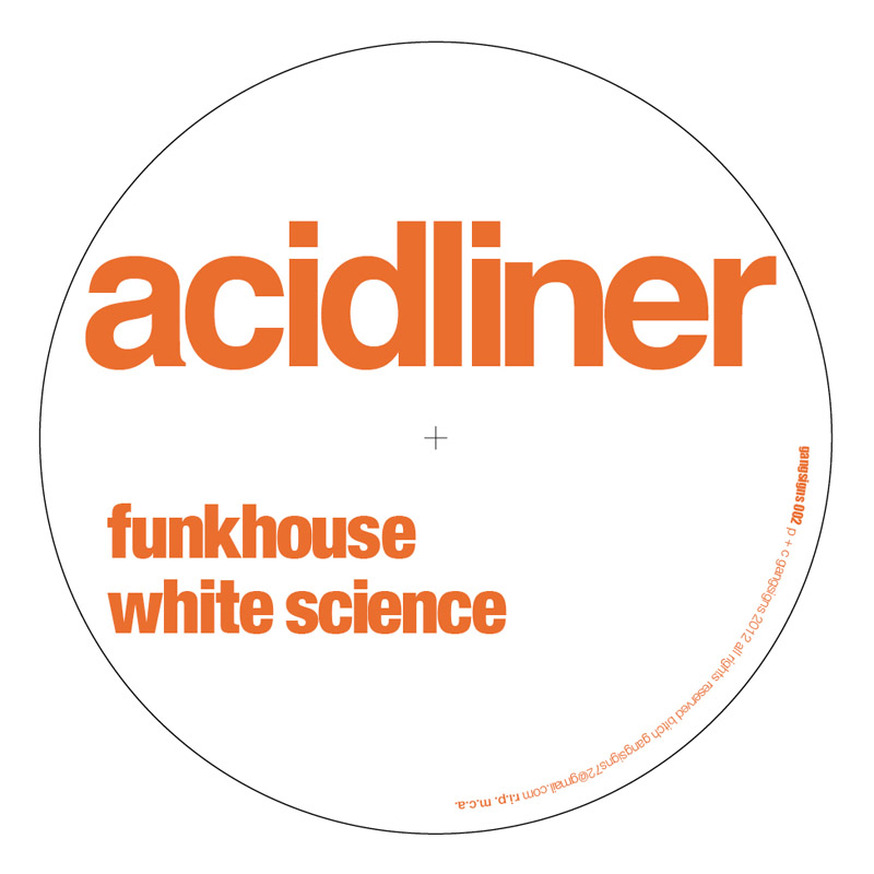 Acidliner/FUNKHOUSE 12"
