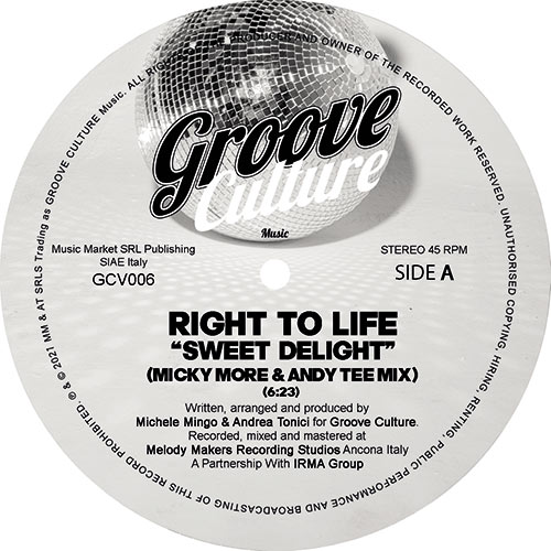 Right To Life/SWEET DELIGHT (REMIX) 12"