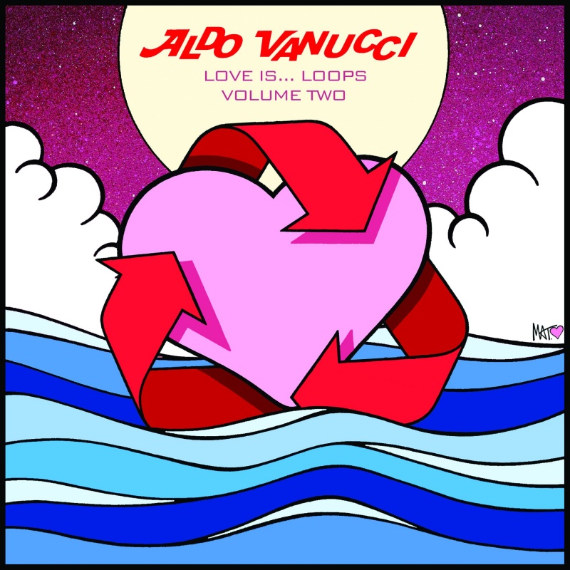 Aldo Vanucci/LOVE IS LOOPS VOL 2 EP 12"