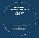 Various/SUPER SECRET SQUIRREL TRX V3 12"