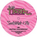 Lady Tigra/SWITCHBLADE KITTY RMX 12"