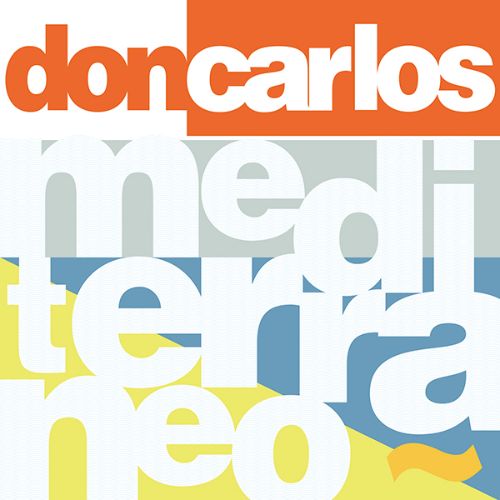 Don Carlos/MEDITERRANEO EP 12