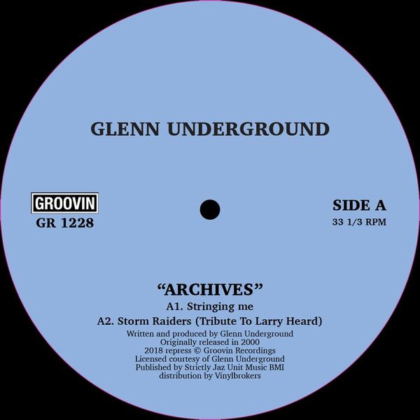 Glenn Underground/ARCHIVES 12"