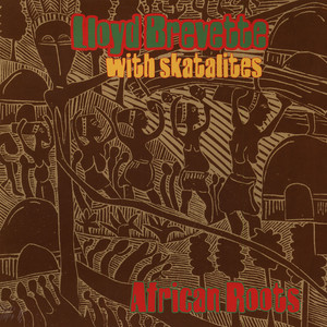 Skatalites & L Brevette/AFRICAN ROOTS LP