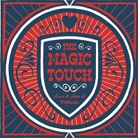 Magic Touch/LOVE & HATE & POLITRICKS LP