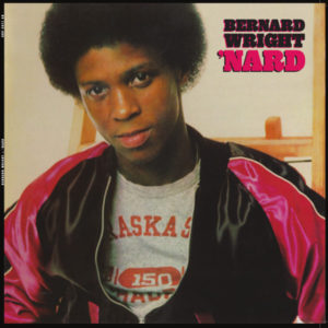 Bernard Wright/'NARD LP