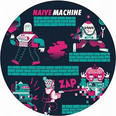 Naive Machine/ROBOT RAMIFICATION 12"