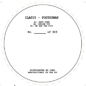 Posthuman/I LOVE ACID 005 12"