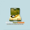 Kevin Yost/FUTURE FLASHBACK CD