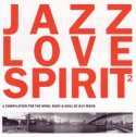 Various/JAZZ LOVE SPIRIT 2 CD