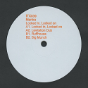 Mantra/LOCKED IN, LOCKED ON 12"